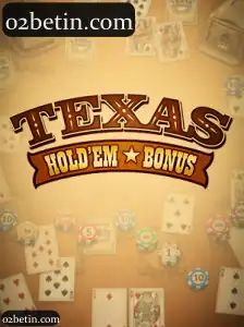 02bet TexasHoldemBonus: Aprimore Sua Experiência de Apostas com Recursos Avançados