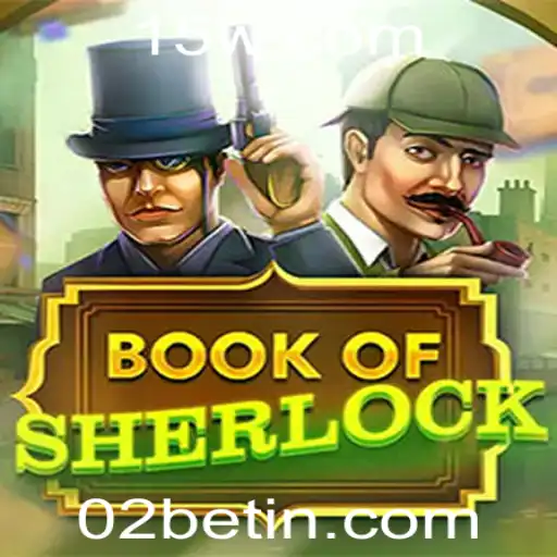 Book of Sherlock: Descubra o Mistério por Trás do Jogo Empolgante