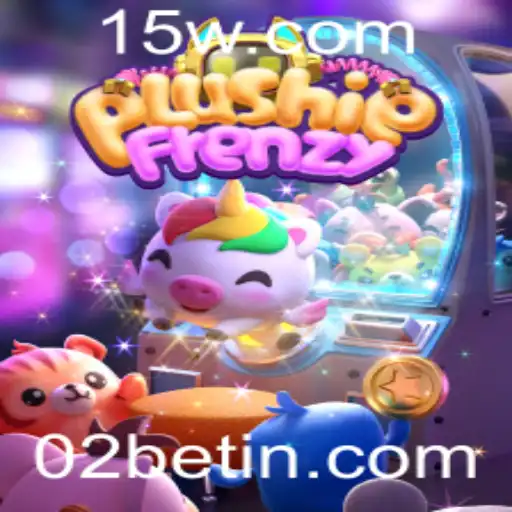Descubra o Encanto de PlushieFrenzy com 02bet